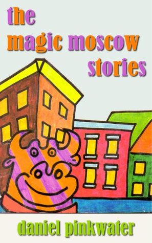 The Magic Moscow Stories (Kindle Edition)