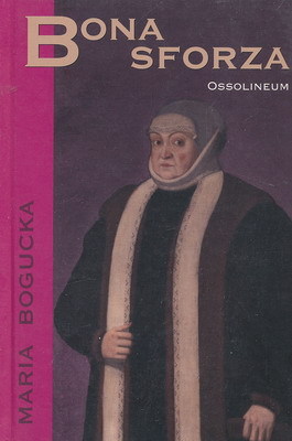 Bona Sforza (Hardcover)
