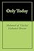 Only Today by Mohorosh of Heichal Hakodes...