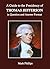 A Guide to the Presidency of Thomas Jefferson in Question and Answer Format