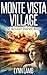 Monte Vista Village (The Su...