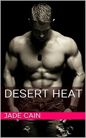 Desert Heat (Kindle Edition)