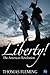 Liberty! The American Revolution by Thomas    Fleming