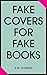 Fake covers for fake books