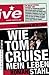 Wie Tom Cruise mein Leben stahl