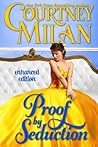 Proof by Seduction by Courtney Milan