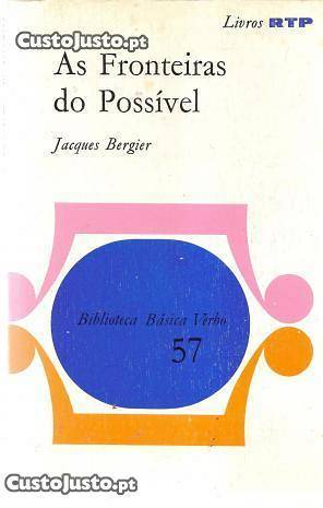 As Fronteiras do Possível