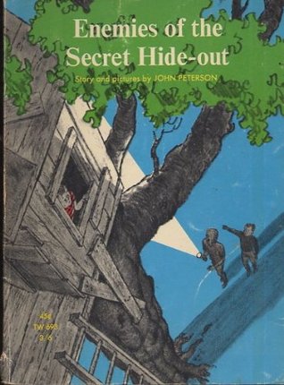 Enemies of the Secret Hide-Out (Paperback)