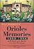 Rex Barney's Orioles Memories 1969-1994