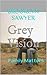 Grey Vision: Family Matters (book #1)