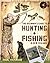 The Beginner's Guide to Hunting and Fishing in New Zealand by Paul Adamson