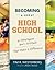 Becoming a Great High School: 6 Strategies and 1 Attitude That Make a Difference