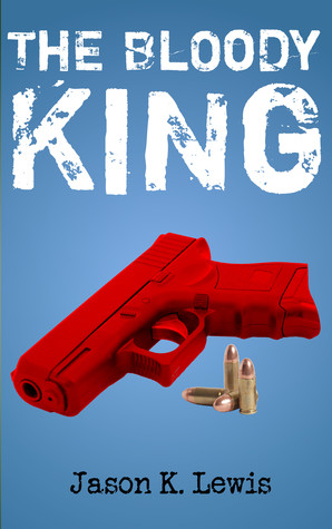 The Bloody King