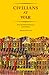 Civilians at War: From the ...