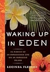 Waking Up in Eden...