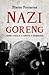 Nazi Goreng: Young•Malay•Fanatic•Skinheads