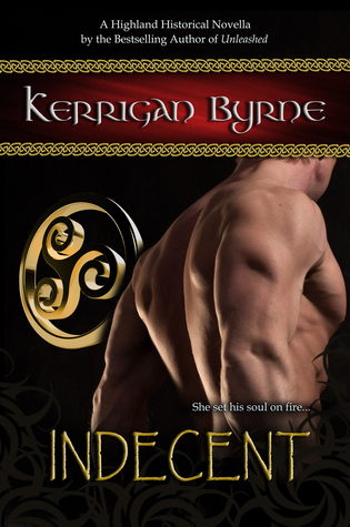 Indecent (The Moray Druids, #2)
