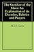 The Sacrifice of the Mass: An Explanation of its Doctrine, Rubrics and Prayers