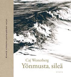 Yönmusta, sileä: runoja (Hardcover)