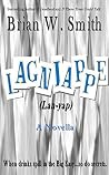 Lagniappe by Brian W. Smith
