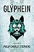 Glyphein (Reality Seed, #1)