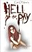 Hell to Pay (Book of Lucifer #2)