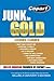 Junk to Gold: From Salvage ...