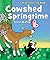 Cowshed Springtime