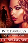 Into Darkness by J.T. Geissinger