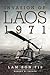 Invasion of Laos, 1971: Lam Son 719