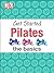Get Started: Pilates: The Basics