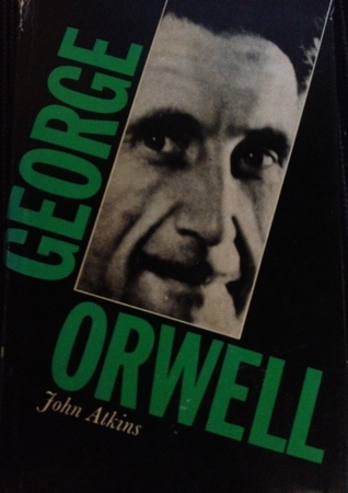 George Orwell; A Literary Study (Paperback)