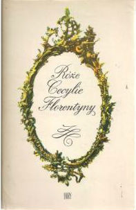 Róże, Cecylie, Florentyny: Opowiadania pisarzy polskich (Hardcover)