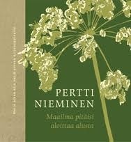 Maailma pitäisi aloittaa alusta (Hardcover)