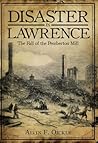 Disaster in Lawrence by Alvin F. Oickle