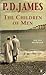 The Children of Men by P.D. James The Children of Men by P.D. James