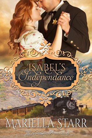 Isabel's Independence (Overton Saga Book 1)