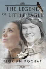 The Legend of Little Eagle