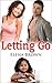 Letting Go (The Wilson Family Book 2)