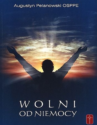 Wolni od niemocy