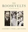 The Roosevelts: A...