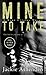 Mine to Take by Jackie Ashenden