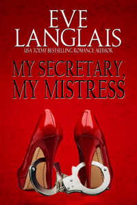 My Secretary, My Mistress (My Secretary, #1)