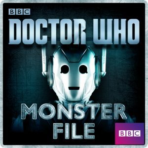 Doctor Who: Cybermen Monster File