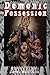 Demonic Possession by James Ward Kirk