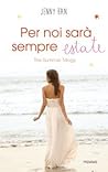 Per noi sarà sempre estate by Jenny Han