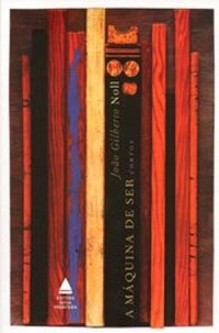 A Máquina de Ser (Paperback)