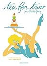 Tea for two - Livre 1 by Lucile Gomez