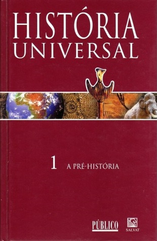 A Pré-História (História Universal, #1)