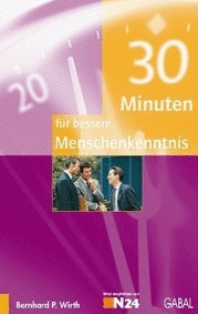 30 Minuten für bessere Menschenkenntnis